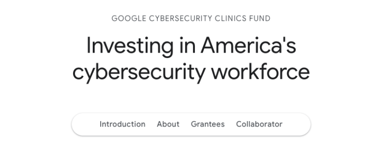 Screenshot from the Google Cybersecurity Clinics Fund